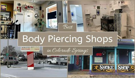 Piercing shops colorado springs. Things To Know About Piercing shops colorado springs. 